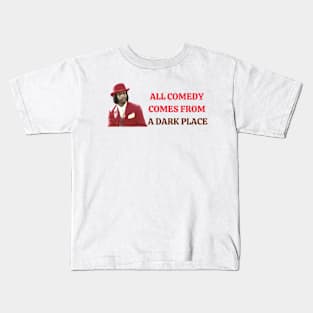 All comedy comes from TV Show Kids T-Shirt